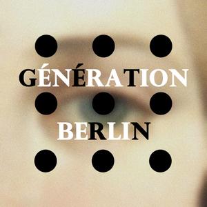 Article : Mixtape Génération Berlin par Scar